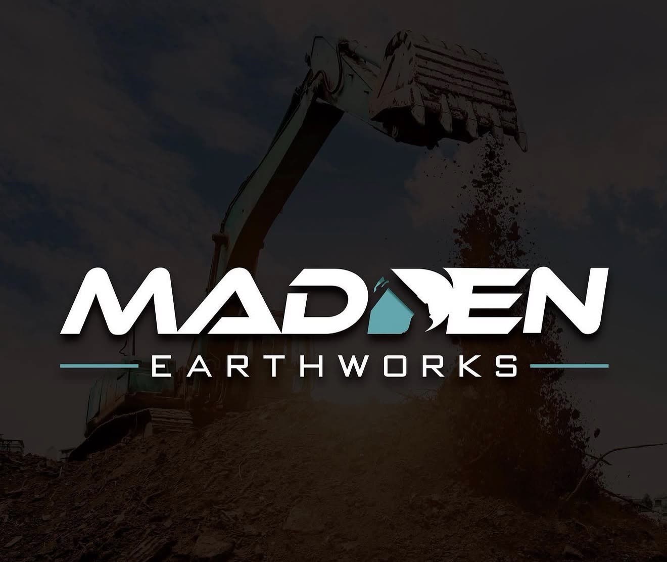 Madden Earthworks branded banner — excavator tipping spoil from the bucket